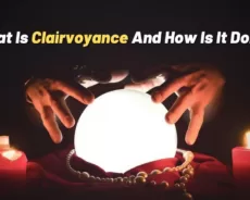 What Is Clairvoyance And How Is It Done?