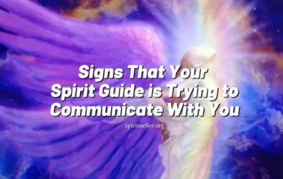 Signs That Your Spirit Guides is Trying to Communicate With You