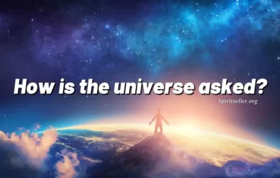How is the universe asked?